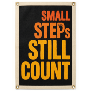 kids & nursery flag wall decor – small steps still count