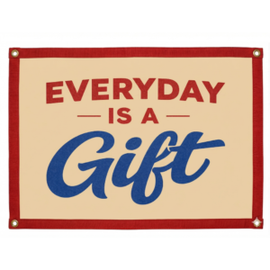 love & celebration flag wall decor – everyday is a gift